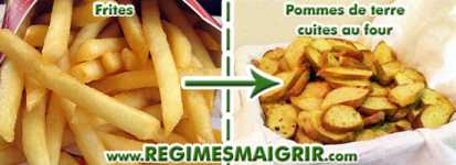 Remplacer les frites par les pommes de terre cuites au four