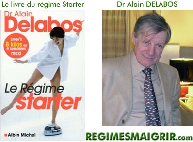 Le rgime Starter ft cre par le docteur Alain Delabos